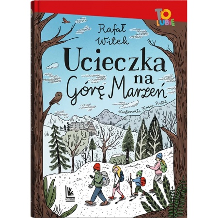 Ucieczka na Górę Marzeń